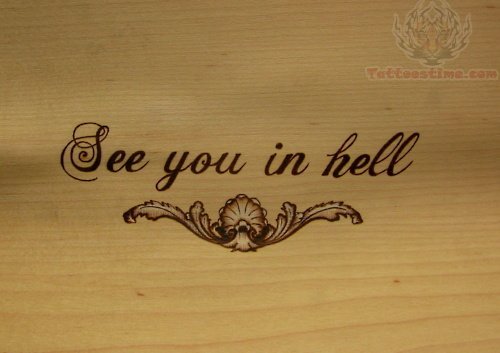 See You In Hell Lower Back Tattoo